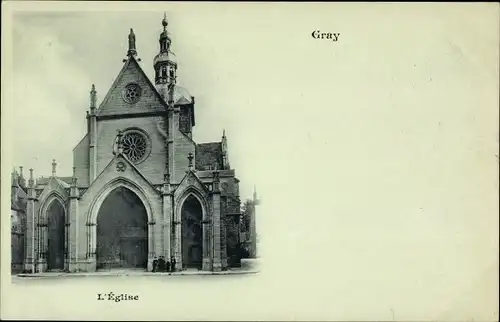 Ak Gray Haute Saône, L'Eglise