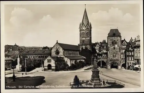 Ak Lutherstadt Eisenach in Thüringen, Carlsplatz, Nikolaikirche, Lutherdenkmal, Ärztedenkmal