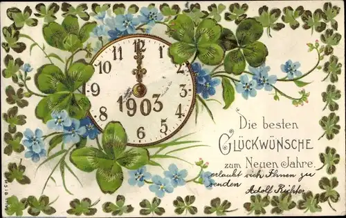 Präge Ak Glückwunsch Neujahr, Uhr, Jahreszahl 1903, Klee, Vergissmeinnicht
