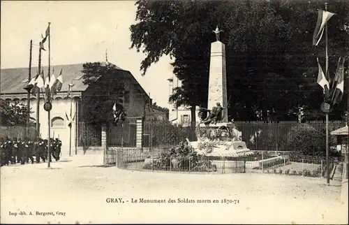 Ak Gray Haute Saône, Le Monument des Soldats morts en 1870-1871