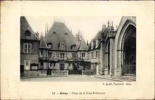 Ak Gray Haute Saône, Place de la Sous Prefecture