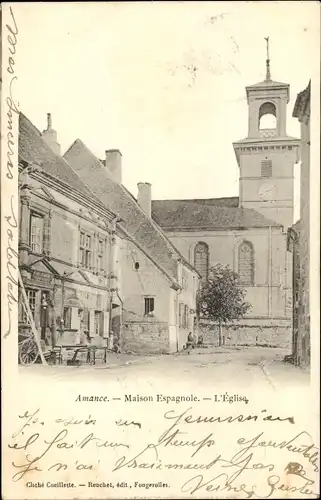 Ak Amance Haute Saône, Maison Espagnole, L'Eglise