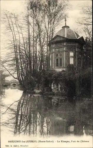 Ak Breuches les Luxeuil Haute Saône, Le Kiosque, Parc du Chateau