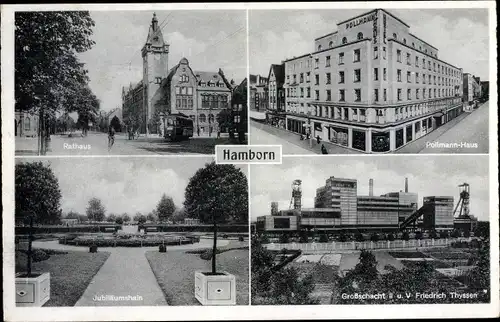 Ak Hamborn Duisburg im Ruhrgebiet, Rathaus, Pollmann Haus, Jubiläumshain, Schacht II und V, Thyssen