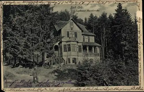 Ak Bad Orb in Hessen, Jagdhaus Haselsruhe