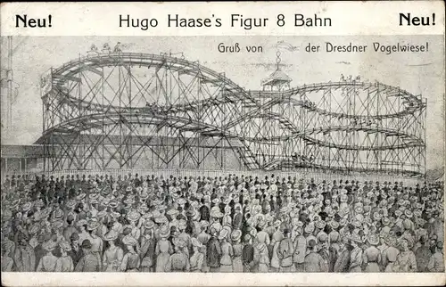 Ak Dresdner Vogelwiese, Hugo Haase's Figur 8 Bahn, Achterbahn