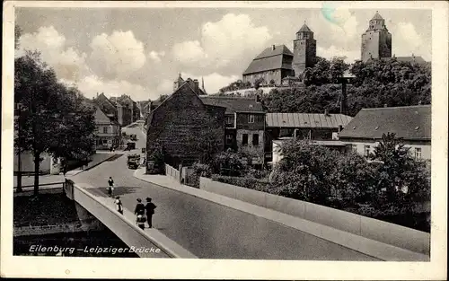 Ak Eilenburg an der Mulde, Leipziger Brücke, Sorbenburg