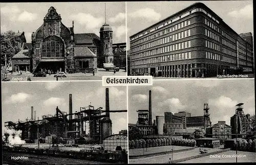 Ak Gelsenkirchen im Ruhrgebiet, Bahnhof, Hans Sachs Haus, Hochofen