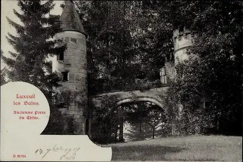 Ak Luxeuil les Bains Haute Saône, Ancienne Porte du Rhone