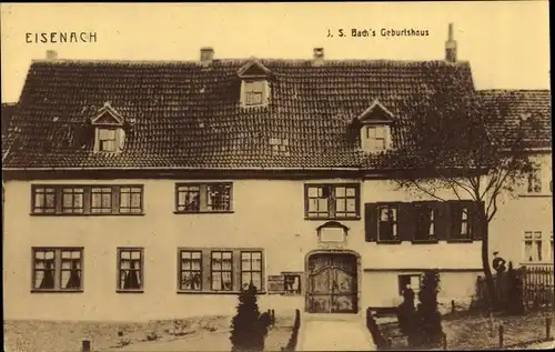 Ak Lutherstadt Eisenach in Thüringen, Geburtshaus von  Johann Sebastian Bach