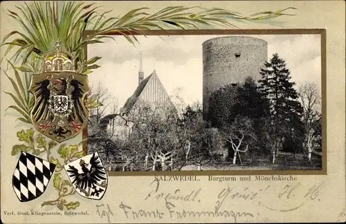 Präge Wappen Ak Salzwedel in der Altmark, Burgturm und Mönchskirche