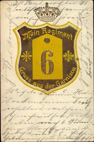 Regiment Präge Litho Gruß aus der Garnison, Regiment Nr. 6