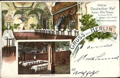 Ak Berlin Kreuzberg, Hotel Deutscher Hof, Luckauer Str. 15, Inh. Otto Thiess