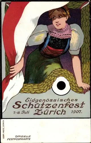 Künstler Ak Zürich Stadt Schweiz, Eidgenössisches Schützenfest 1907, Frau in Tracht