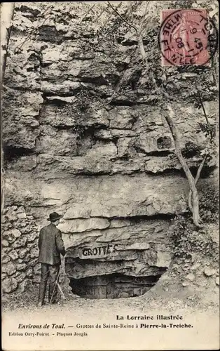 Ak Toul Meurthe et Moselle, Grottes de Sainte Reine a Pierre la Treiche