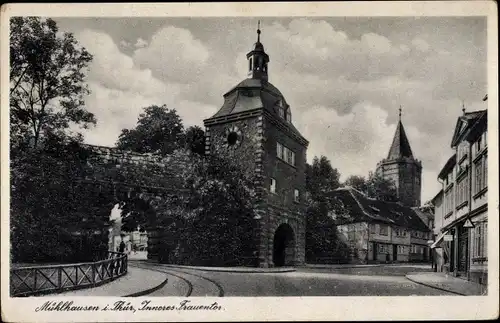 Ak Mühlhausen in Thüringen, Inneres Frauentor