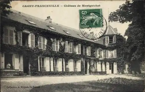 Ak Gagny Franceville Seine Saint Denis, Chateau de Montguichet