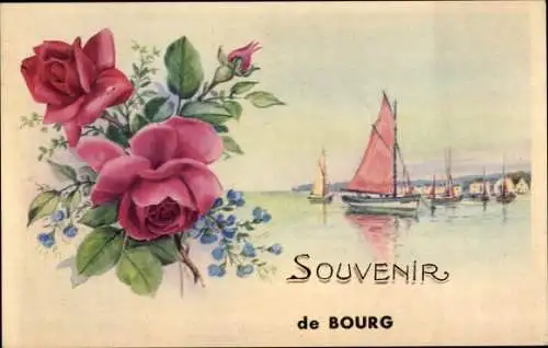 Ak Bourg Ain, Segelboote, Rosen, Blumenstrauß