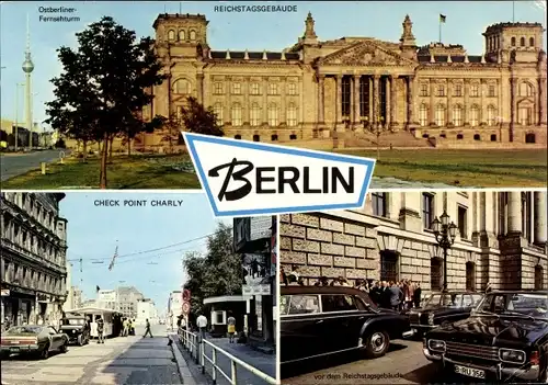 Ak Berlin, Reichstagsgebäude, Check Point Charly, Ostberliner Fernsehturm