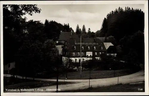 Ak Warmbad Wolkenstein im Erzgebirge, Hüttenmühle