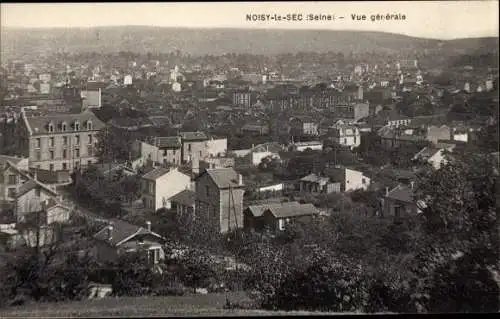 Ak Noisy-le-Sec Seine Saint Denis, Vue generale