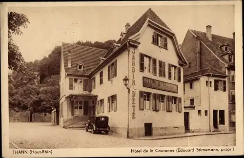 Ak Thann Elsass Haut Rhin, Hotel de la Couronne, Prop. Edouard Stirnemann