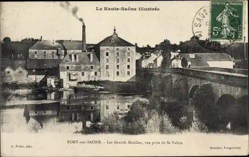 Ak Port sur Saône Haute Saône, Les Grands Moulins, vue prise de St. Valere