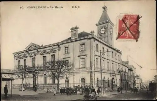 Ak Noisy le Sec Seine Saint Denis, La Mairie