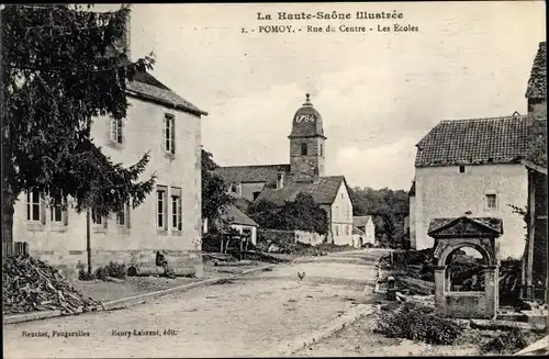 Ak Pomoy Haute Saône, Rue du Centre, Ecoles