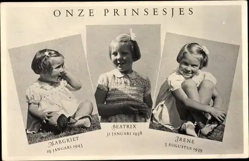 Ak Prinzessin Beatrix der Niederlande, Irene, Margriet, Portraits
