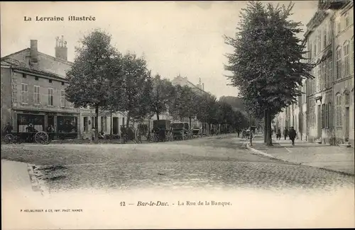 Ak Bar Le Duc Meuse, La Rue de la Banque