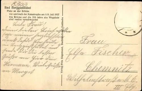 Ak Berggießhübel in Sachsen, Platz an der Brücke, vor und nach der Katastrophe vom 8./9. Juli 1927