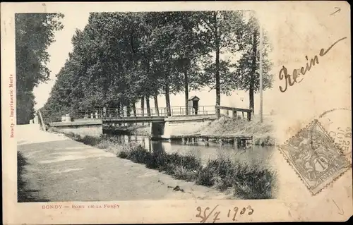 Ak Bondy Seine Saint Denis, Pont de la Foret