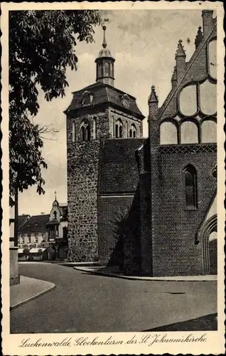 Ak Luckenwalde in Brandenburg, Glockenturm der St Johanniskirche