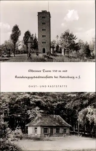Ak Rotenburg an der Fulda, Alheimer Turm, Kreiskriegsgedächtnisstätte, Gaststätte