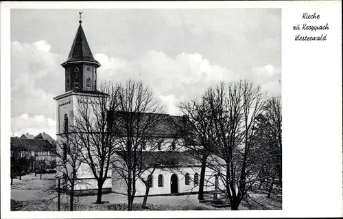 Ak Kroppach im Westerwald, Kirche