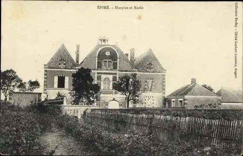 Ak Epiré Maine et Loire, Hospice et Ecole