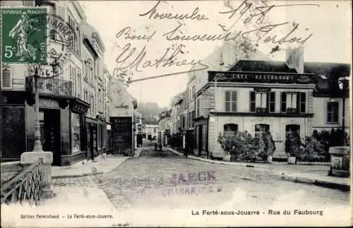 Ak La Ferte sous Jouarre Seine et Marne, Rue du Faubourg