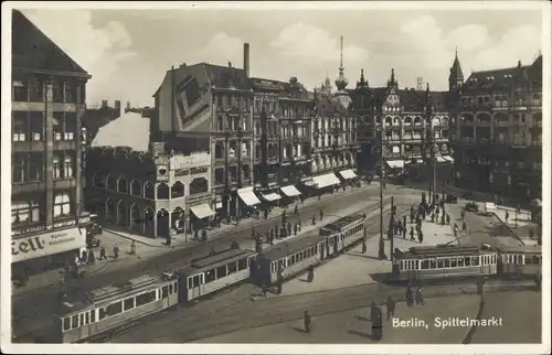 Ak Berlin Mitte, Spittelmarkt, Straßenbahnen