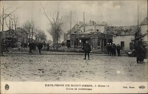 Ak Saint Denis Seine Saint Denis, Explosion, Dans le voisinage, 4 Mars 1916