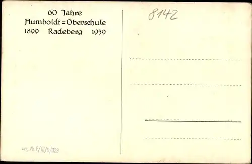 Ak Radeberg in Sachsen, 60 Jahre Humboldt Oberschule