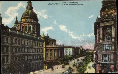 Ak Budapest Ungarn, Kaiser Wilhelm-Straße