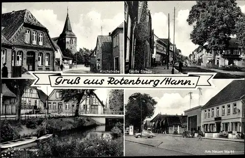 Ak Rotenburg an der Wümme, Am Neuen Markt, Am Wasser, Große Straße, Kirchstraße