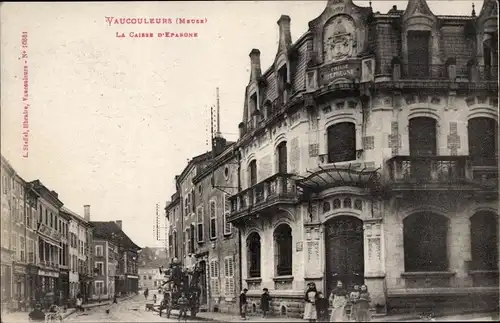 Ak Vaucouleurs Meuse, La Caisse d'Epargne