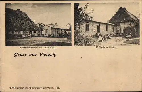 Ak Vielank in Mecklenburg, Gastwirtschaft von H. Steffen, Garten