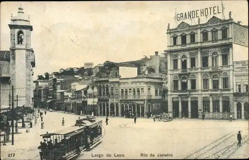 Ak Rio de Janeiro Brasilien, Largo da Lapa, Grande Hotel, Straßenbahn