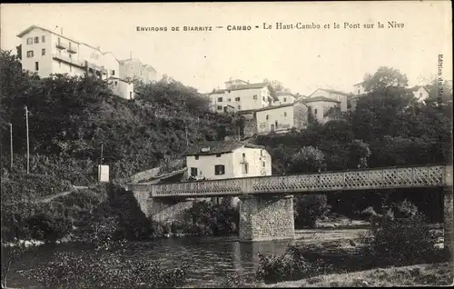 Ak Cambo Pyrenees Atlantiques, Le Haut Cambo et le Pont sur la Nive