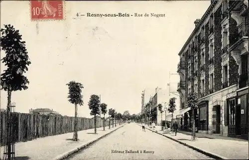 Ak Rosny sous Bois Seine Saint Denis, Rue de Nogent
