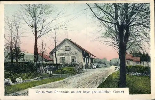 Ak Rhönhaus and er bayr.-preussischen Grenze