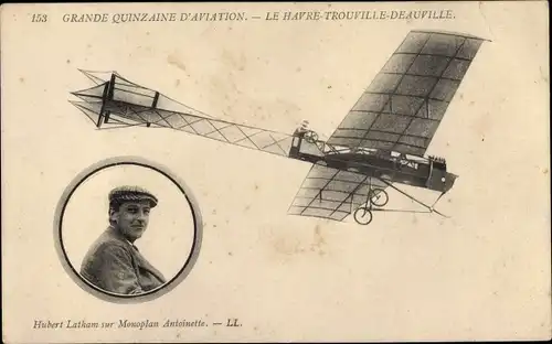 Ak Grande Quinzaine d'Aviation, Hubert Latham sur Monoplan Antoinette